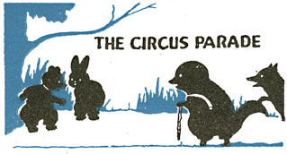 THE CIRCUS PARADE